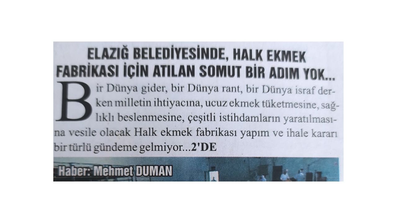 2022 yılında bu haberi yapmıştık. Teşekkürler Şahin başkan. Halk ekmek fabrikası açılıyor.
