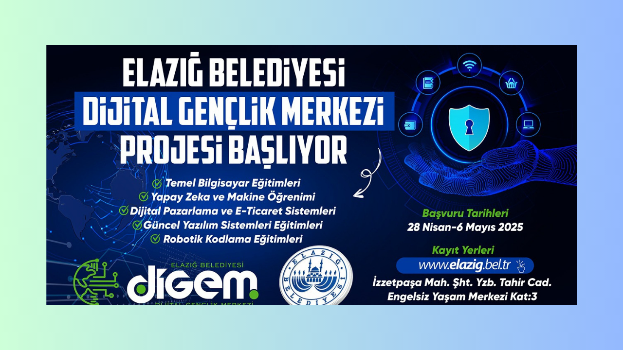Elazığ Belediyesi Dijital Gençlik Merkezi (Digem) Projesi Başlıyor