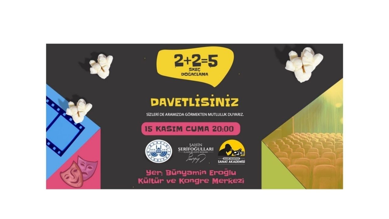 Elazığ Belediyesi Tarafından “2+2=5” İsimli Gösteri Sahnelenecek